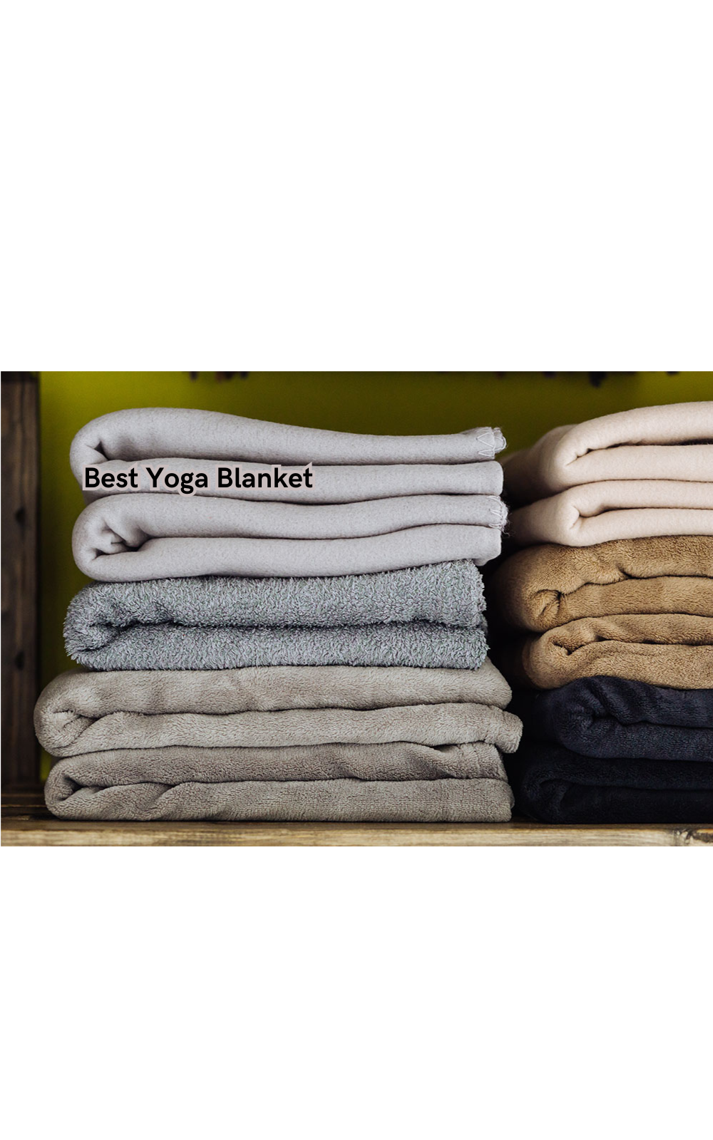 Get Your Zen On The Ultimate Best Yoga Blanket